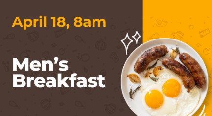 Men's Prayer Breakfast. Apr 18.